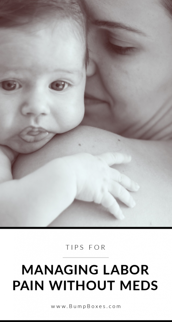 Bump Boxes BlogManaging Labor Pain Without Medication